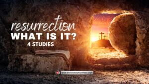Resurrection: 4 Studies