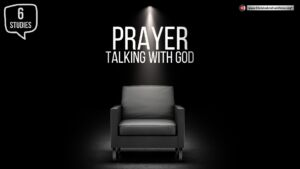 Prayer, Talking with God: 6 Studies (David Bailey) Ontario Bible School