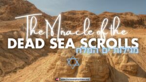 The miracle of the Dead Sea Scrolls! (Frank Abel)
