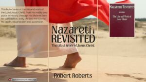 Nazareth Revisited (Audio Book) - By Robert Roberts