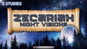 Zechariah's Night Visions - 5 Studies (Darryl Rose) 20th May 2023