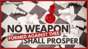 'No weapon that is formed against thee shall prosper!' (Jonathan Cope)
