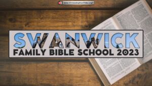 Swanwick Family Bible School 2023