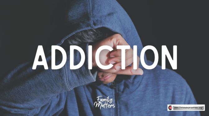 Family Matters | #19 Addiction with Dr Geoff