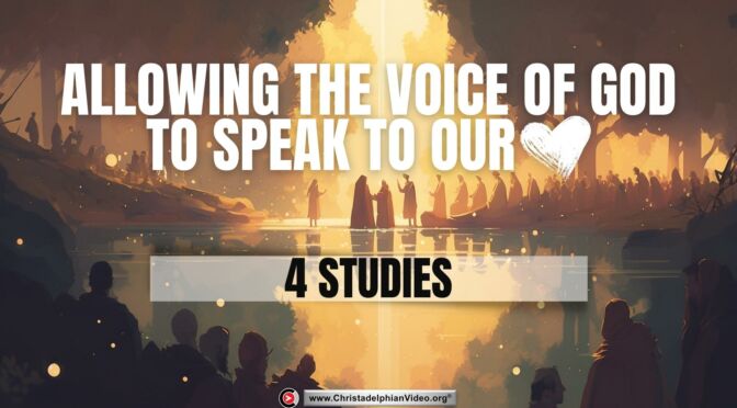 Allowing the voice of God to speak to our hearts - 4 Studies (Ryan King) 2023