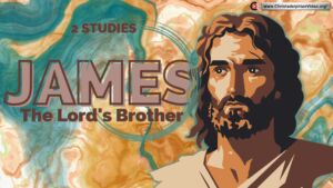 James - The Lord's Brother - 2 Studies (Nicholas White) 2023