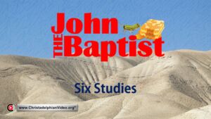 John The Baptist: 6 Studies (Phil Perry) 2023