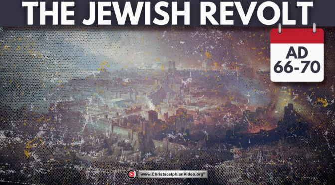 The Jewish Revolt AD66 to Ad 70: Behold i have told you before. (Max Casolin)