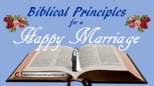 Biblical Principles for a happy Marriage (Ian Macfarlane)