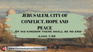 Jerusalem, City of conflict, hope and peace.