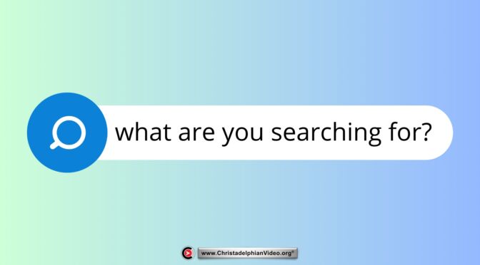 What are you searching for?