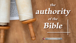 The Authority of the Bible!