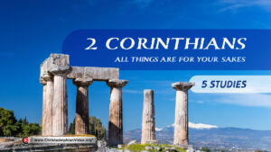 2 Corinthians: All things are for your sakes - 5 Studies (Warren Wetherton) 2023
