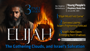 Elijah, The Gathering Clouds and Israel's Salvation. 3 Studies (Stephen Whitehouse)