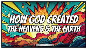 How God created - EVERYTHING!  (Nigel Bernard)
