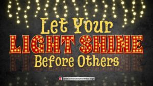 Let your light shine before others (Jonathan Evans)