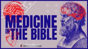 Medicine In The Bible (Josh Robinson)