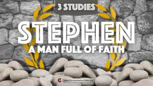 Stephen a man full of Faith 3 Studies (Pete Owen)