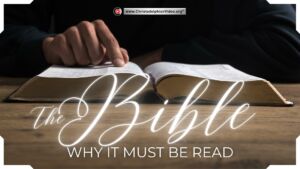 The Bible and why it must be read.