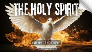 The Holy Spirit is Explained in the Bible
