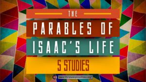 The Parables of Isaac's Life - 5 Studies (Steve Hyndman 2023)