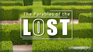 Exhortation: The Parables of the Lost - Luke 15 (A. Bramhill)