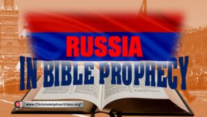 'Russia in Bible Prophecy'