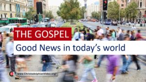 Christ...the Gospel. The Good News of the Bible