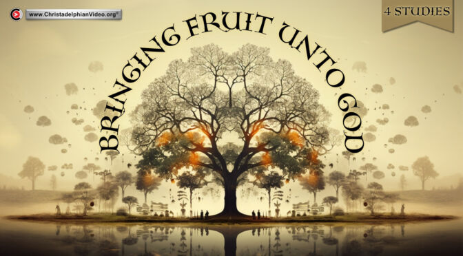 Bringing Fruit unto God - 4 Studies ( Simon Dodson)