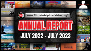 Annual report for The ChristadelphianVideo.org Network 20.7.22 - 20.7.23