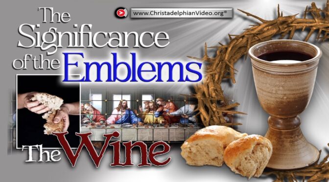 The Significance of the Emblems, 'The Wine'