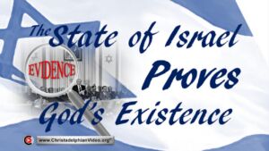 The State of Israel Proves God’s Existence
