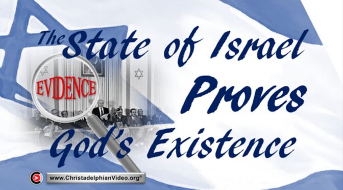 The State of Israel Proves God’s Existence