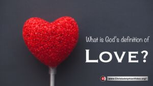 What is God's definition of love?