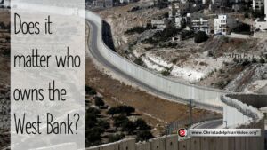 Does it matter who owns the West Bank?