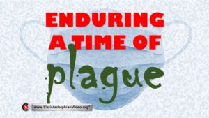 Enduring a Time of Plague' (Dev Ramcharan)