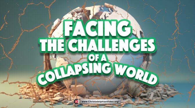 Facing the challenges of a collapsing world! (Jim Cowie)
