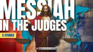 MESSIAH in the Book of Judges - 5 Studies 2024 (Jim Cowie)