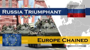 Russia Triumphant: Europe Chained!  (Frank Abel)