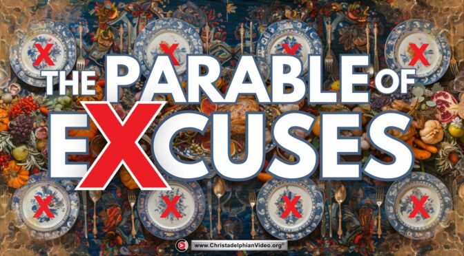 The Parable of Excuses (Sam Bailey)