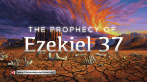 The Prophecy of Ezekiel 37. (Ken Styles)