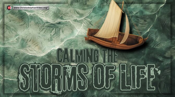 Calming the Storms of Life (Ron Cowie)