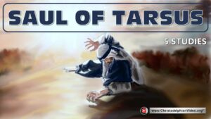 Saul of Tarsus -5 Studies (Nigel Bernard)