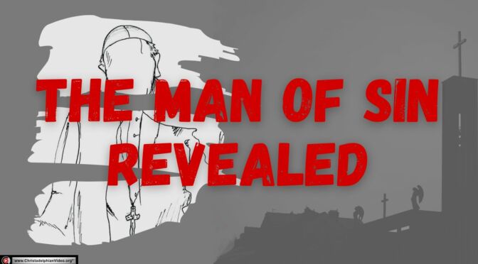 The Man of Sin revealed (Mark Allfree)
