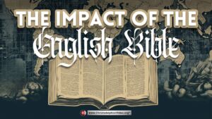 The Impact of the English Bible