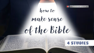 How to Make Sense of the Bible - 4 Studies