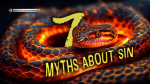 7 Myths about sin