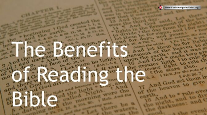 The Benefits of Reading the Bible