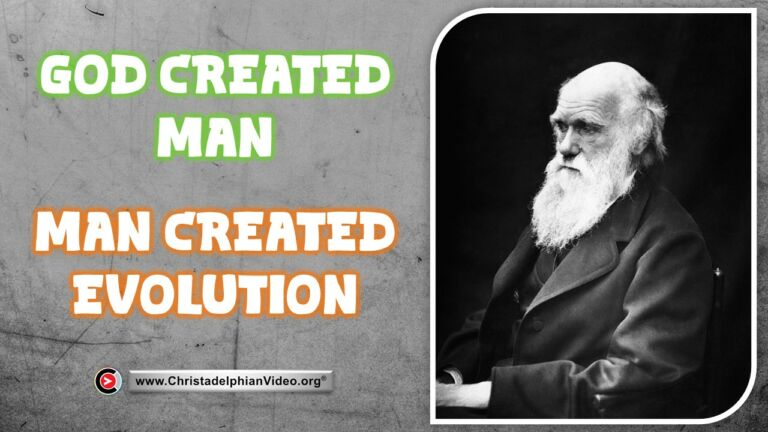 God created man, Man created evolution!