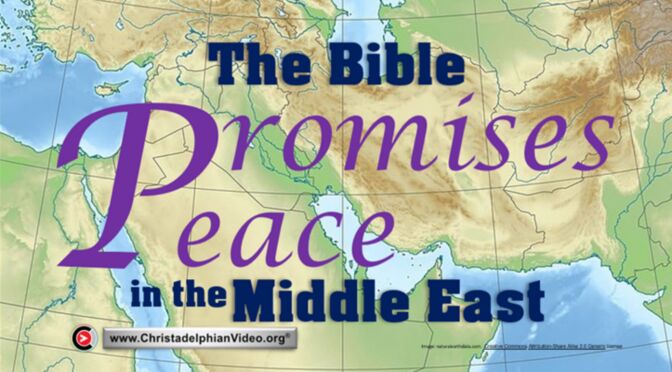 The Bible promises peace in the Middle East.